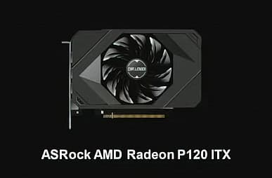 Таинственная видеокарта Radeon P120 ITX засветилась в Сети. Она предлагается в составе мини-ПК ASRock DeskMini Max