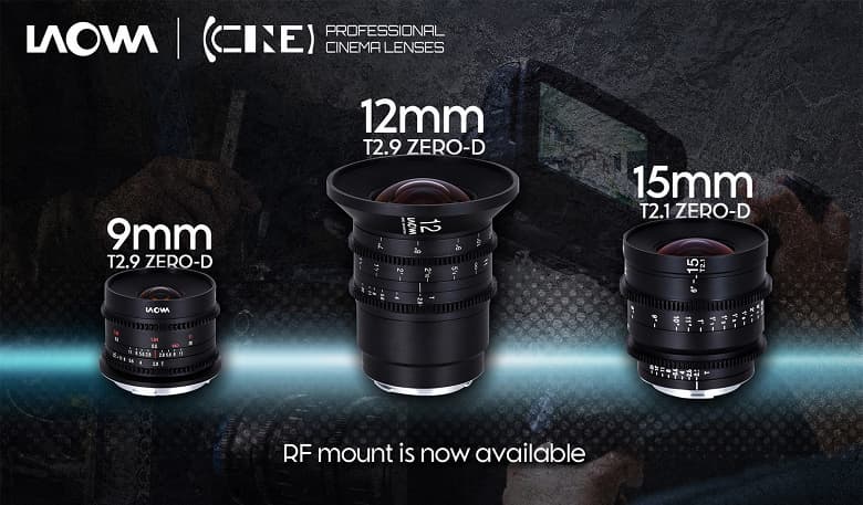 Объективы Laowa 9mm T2.9 Zero-D Cine, 12mm T2.9 Zero-D Cine и 15mm T2.9 FE Zero-D Cine стали доступны в варианте с креплением Canon RF Объективы Laowa 9mm T2.9 Zero-D Cine, 12mm T2.9 Zero-D Cine и 15mm T2.9 FE Zero-D Cine стали доступны в варианте с креплением Canon RF